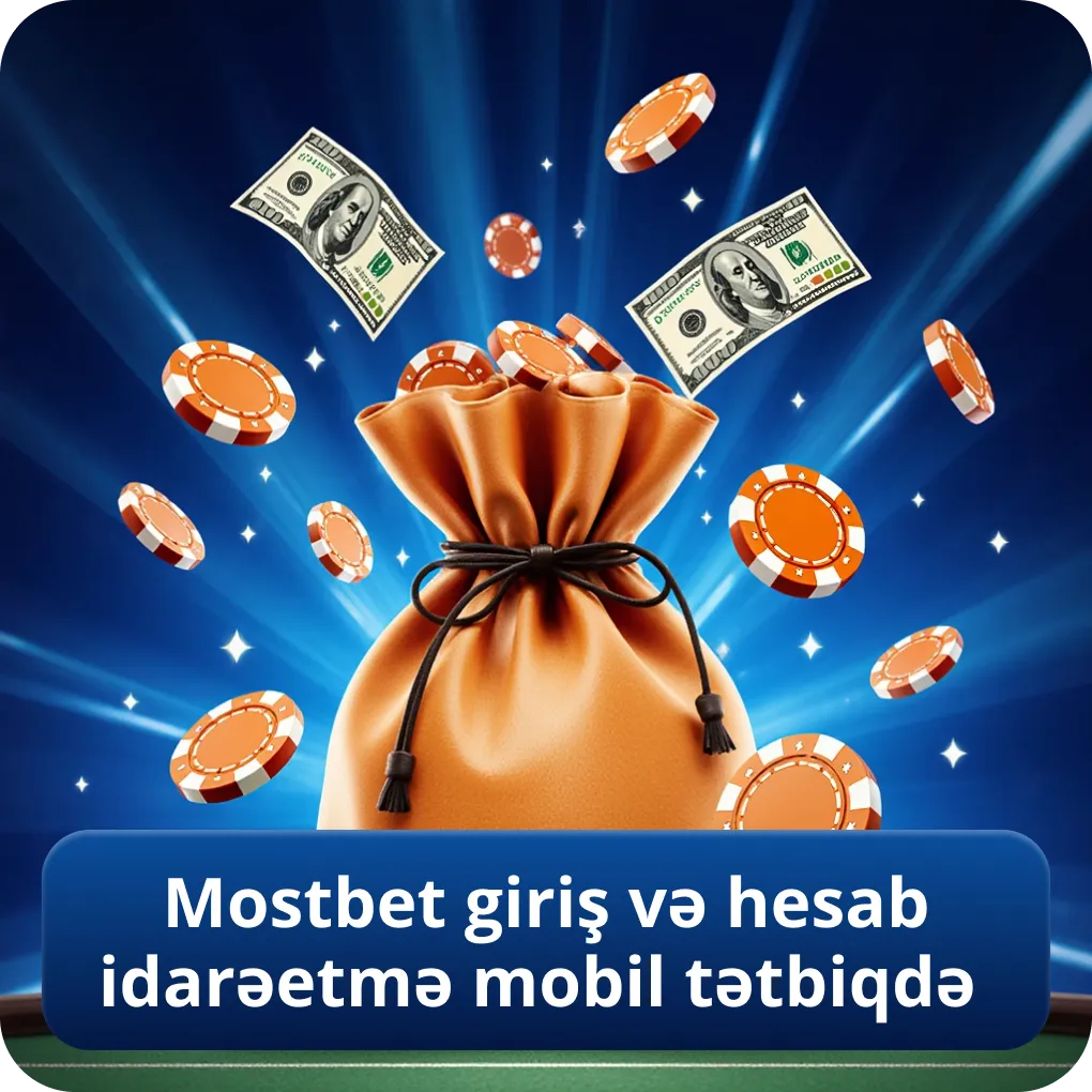 Mostbet giriş və hesab idarəetmə mobil tətbiqdə
